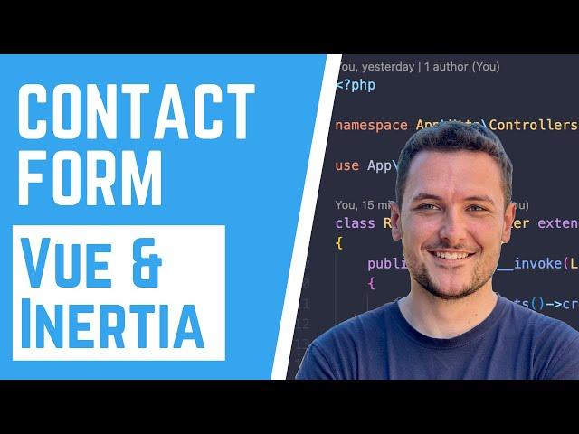 Laravel Contact Form Tutorial! (Vue, Inertia.js & Queueing Mail)