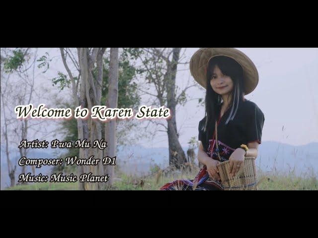 Welcome to Karen State by Pwa Mu Na