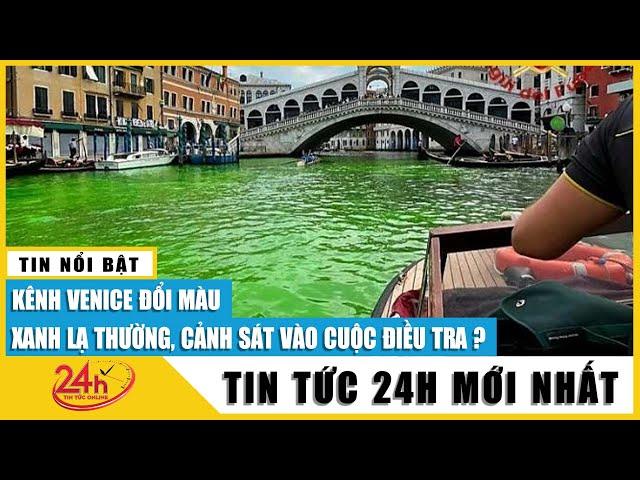 Venice điều tra vệt màu lạ trên kênh đào Grand | TV24h