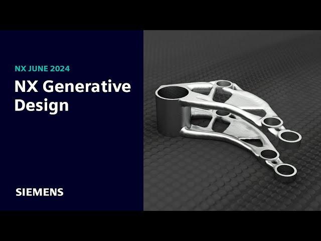 What's new in NX | June 2024 | AI-enabled and generative design