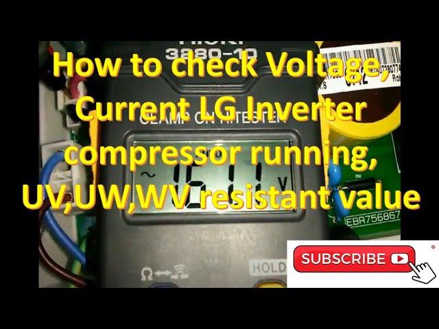 Top Mount REF_BLDC inverter compressor current voltage check