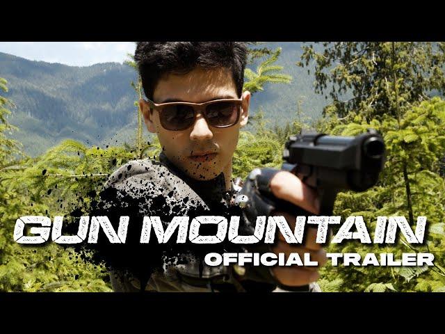 Gun Mountain - OFFICIAL TRAILER