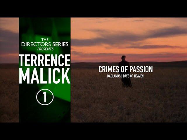 The Directors Series presents: Terrence Malick [Part 1]