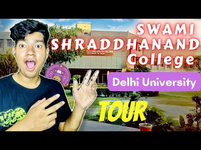 Swami Shraddhanand College Of Delhi University (SSNC)| VLOG and Campus Tour  #delhiuniversity