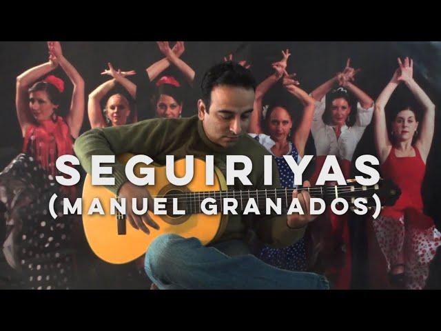 Seguiriyas (Manuel Granados)