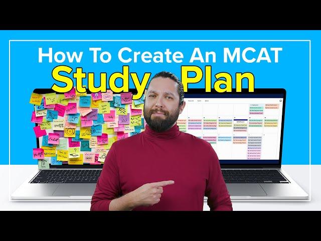How To Create an MCAT Study Schedule | How To Study for the MCAT