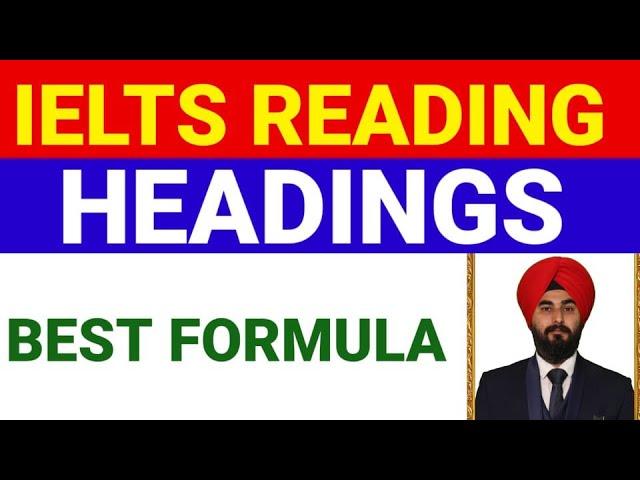 Ielts Reading Headings Best Formula | Ielts Reading Heading Matching Tips & Tricls | #Ramandeep