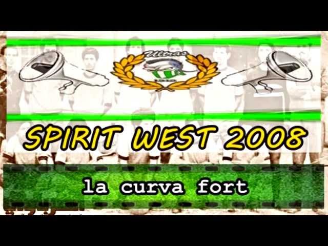 Ultras SPIRIT WEST 2008 # Vamos #