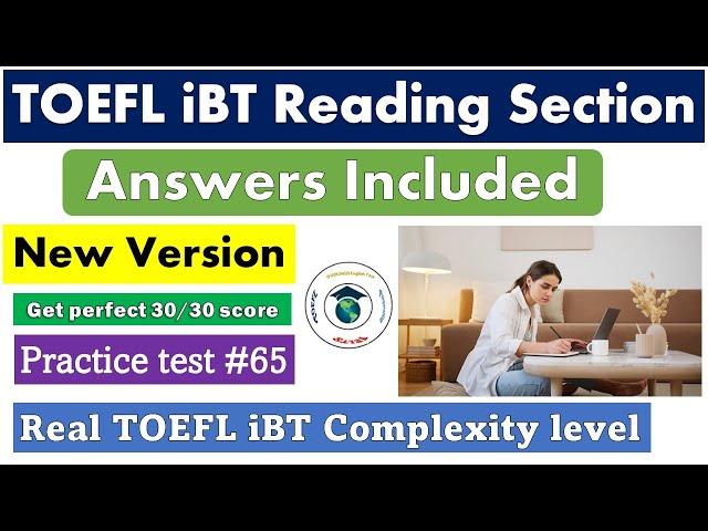 2024 TOEFL iBT new Reading Test #65 - Answers Included