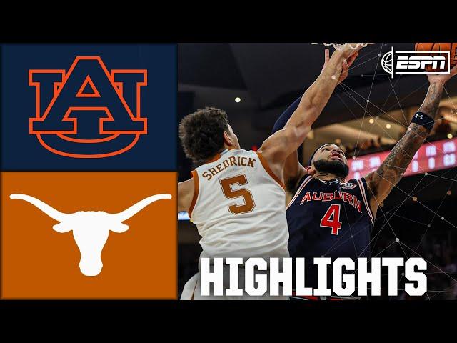 Auburn Tigers vs. Texas Longhorns | Full Game Highlights | ESPN College Basketball