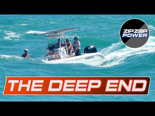 The Deep End, In Over their Heads? / Haulover Boats ZIPZAPPOWER