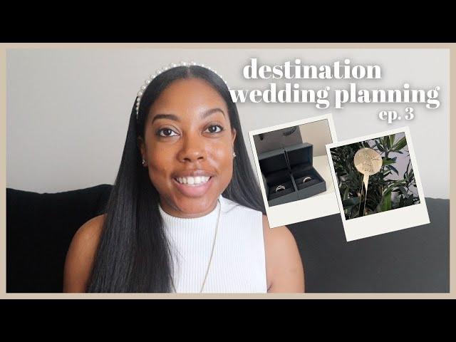 Wedding Planning Update | Planning my Destination Wedding   | 3 Month Update! | Things to Know