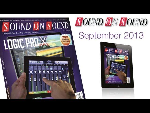 Sound On Sound - September 2013 issue preview