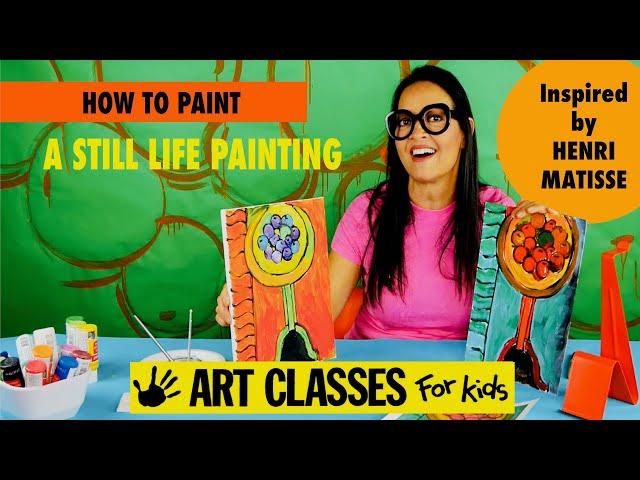 HOW TO PAINT A Still Life on Canvas inspired by Henri Matisse