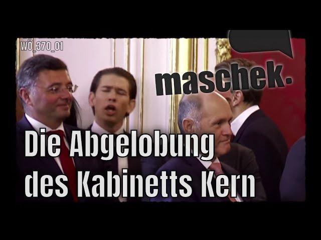 maschek. The Decommission of cabinet Kern