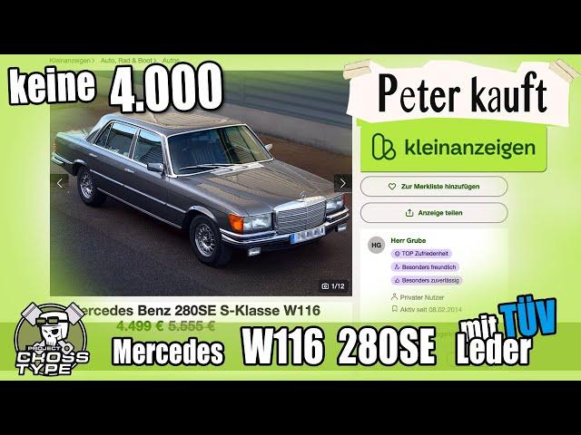 Mercedes W116 S-Class 280SE with LEATHER and TÜV less than 4,000 euros