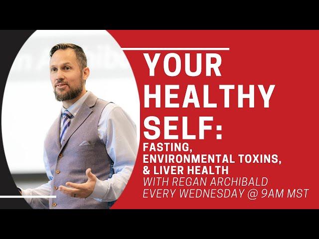 Fasting, Environmental Toxins, and Liver Health