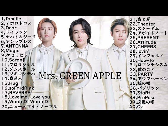 【2024】Mrs. GREEN APPLE メドレー