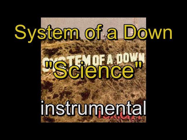 10 - System of a Down - Toxicity - Science - instrumental