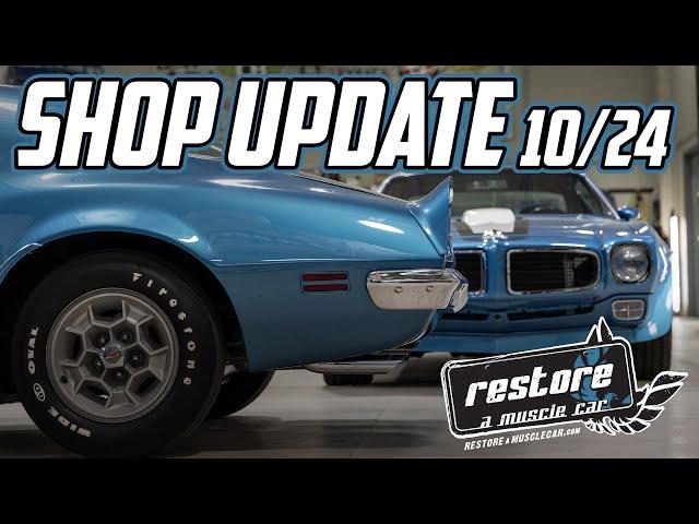 Restore A Muscle Car Shop Update (10/24)