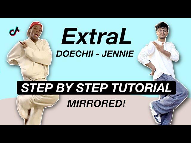 JENNIE & Doechii - ExtraL *STEP BY STEP TUTORIAL* (Beginner Friendly)