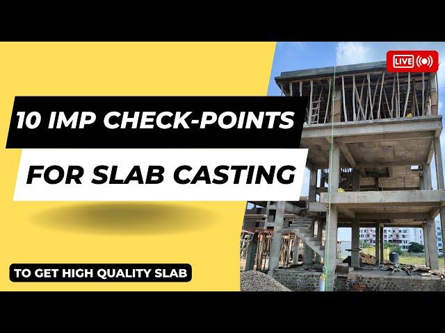 10 Important Check Points For Slab Casting | Precautions & Checklist | House Construction |