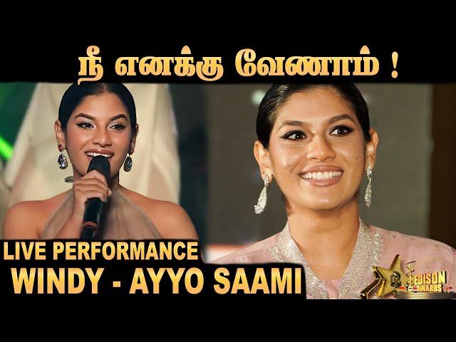 Windy - AYYO SAAMI (ஐயோ சாமி) | Live Performance | Edison Awards