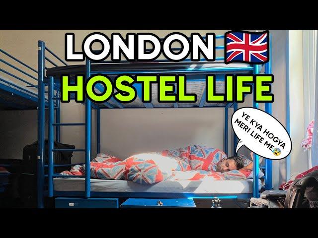 I am living in a hostel in London