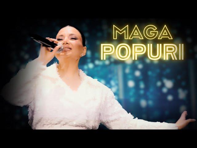 MAGA - Popuri | ՄԱԳԱ - Պոպուրի