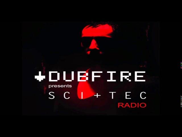 Dubfire | SCI+TEC RADIO | EP 3