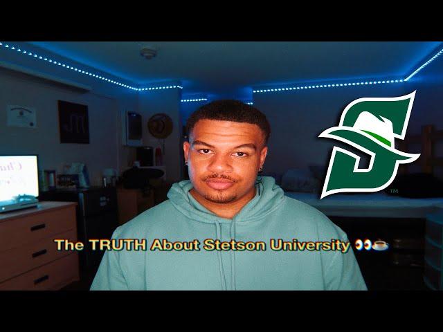 The TRUTH About Stetson University