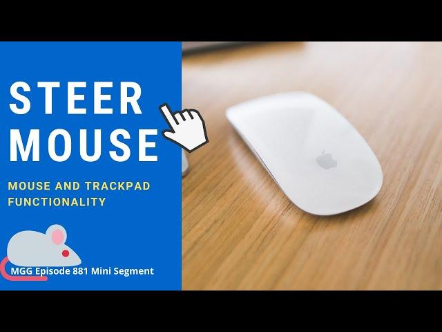 SteerMouse: Mouse and Trackpad Functionality