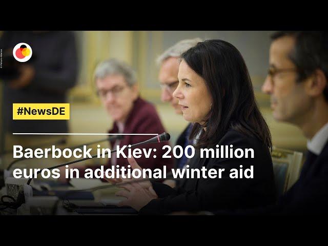 Baerbock in Kiev: 200 million euros in additional winter aid | #NewsDE