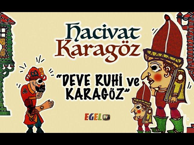 Karagöz Hacivat " Deve Ruhi ve Karagöz " | Komik, Güldürü | Gölge Tiyatrosu