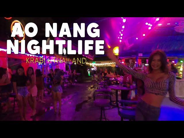 AO NANG, Krabi Nightlife -  Bars, Street Food and Shopping