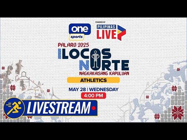 LIVE: Athletics Elementary & Secondary | 2025 Palarong Pambansa | May 28, 2025