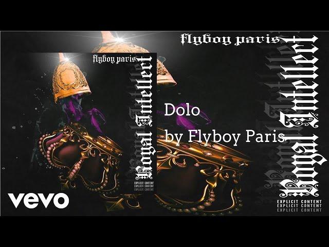 Flyboy Paris - Dolo (AUDIO) ft. Kris Tru