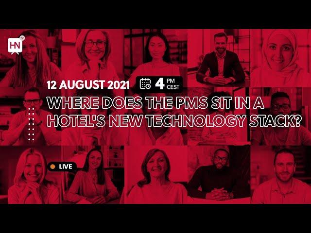 HN World Panel Live: Where does the PMS sit in a hotel's new technology stack?