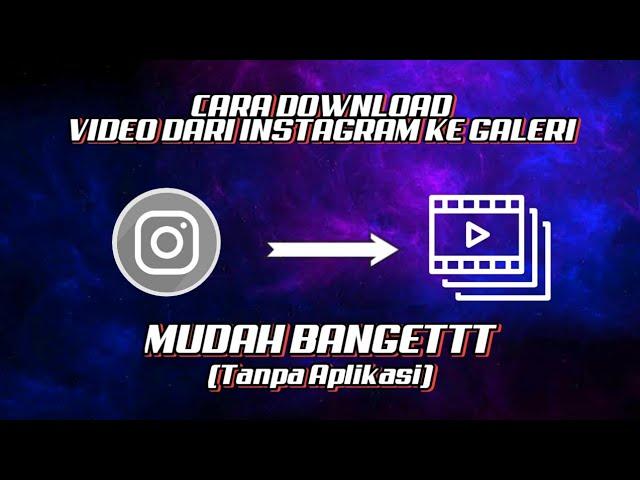 Cara download video dari INSTAGRAM (Tanpa Aplikasi) || Dwi Sefty Tutorial