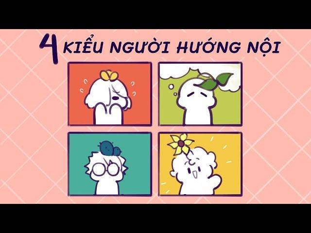 4 kiểu người HƯỚNG NỘI | Psych2go Vietnam