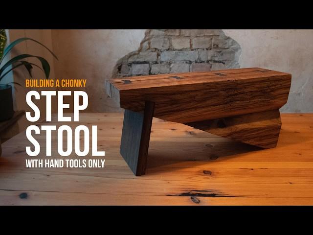 Hand tools only - Building a chonky step stool | Woodworking