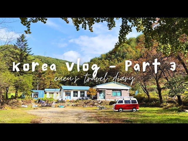 Eueu’s Korea Travel Vlog - Korean Countryside, Donghae, Stormy Sea, Hike across the Fall Mountain