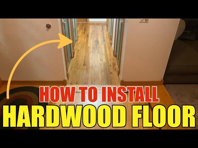 How To Install Bruce Plano Marsh Hardwood Flooring FROM Home Depot In The Hallway Step by Step DIY