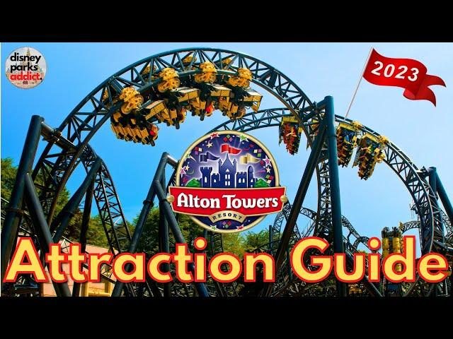 Alton Towers ATTRACTION GUIDE - All Rides & Shows - UK's BEST Theme Park