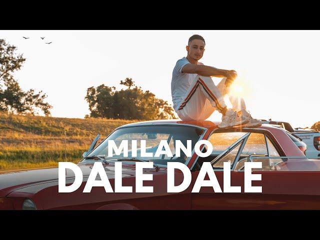 Milano – Dale Dale (prod. by Perino & Angelo) (Official Video)