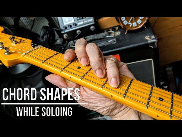 Chord Shapes while Soloing