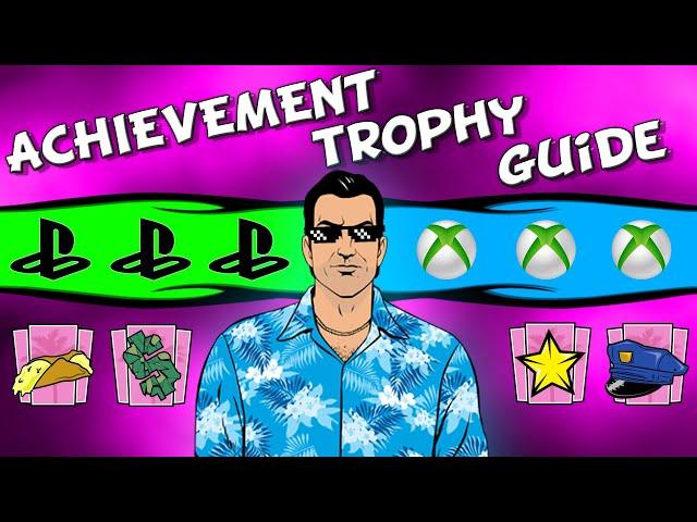 GTA Vice City DE : The ULTIMATE Achievement / Trophy Guide (ALL on a SINGLE Savegame)