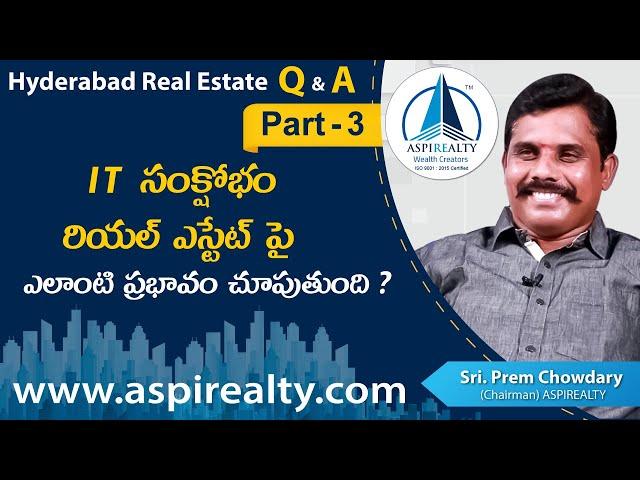 How does the IT crisis affect the real estate market? | Aspirealty | Real Estate Q & A | Part 3