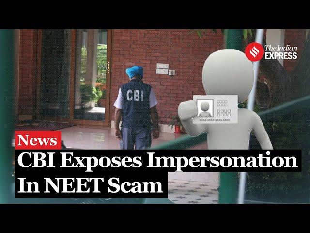 NEET Paper Leak 2024: CBI Cracks Down on Impersonation Ring, Takes Over 7 Cases