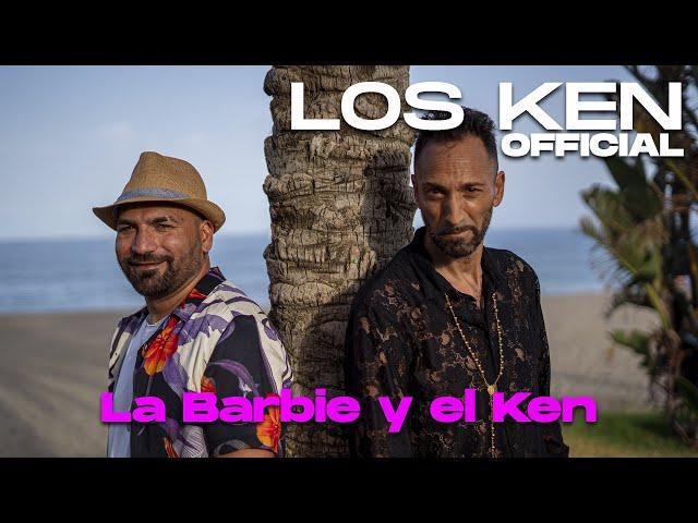 La Barbie y el Ken - Los Ken ft. Samueliyo Baby (Official Video 4K)